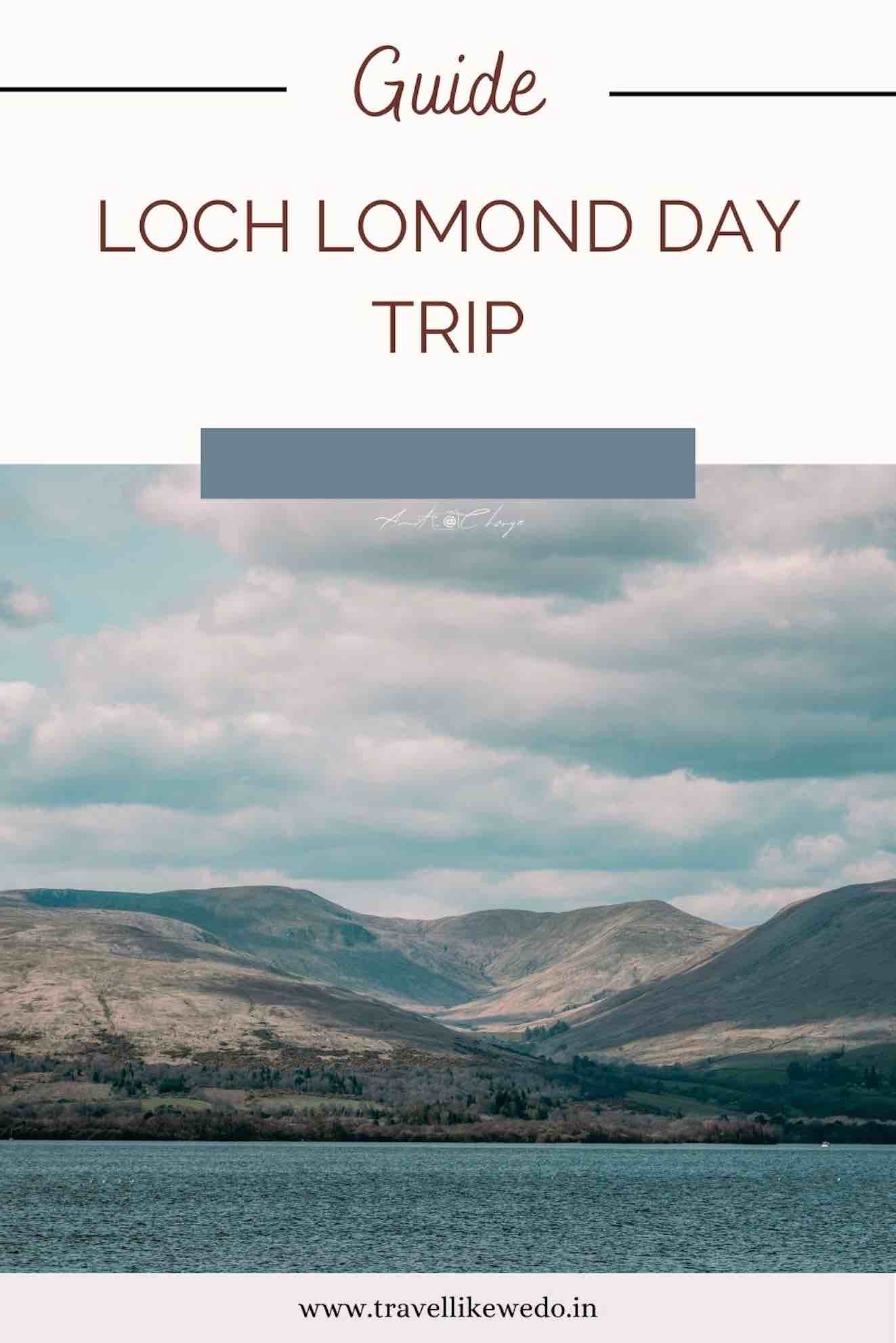 Day trip to loch lomond